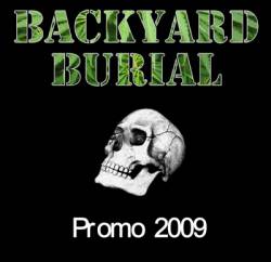 Backyard Burial : Promo 2009